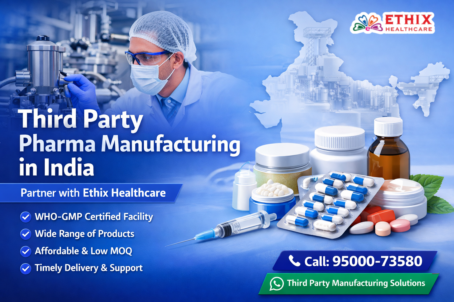Why Choose Ethix Healthcare for Third Party Pharma Manufacturing in India
