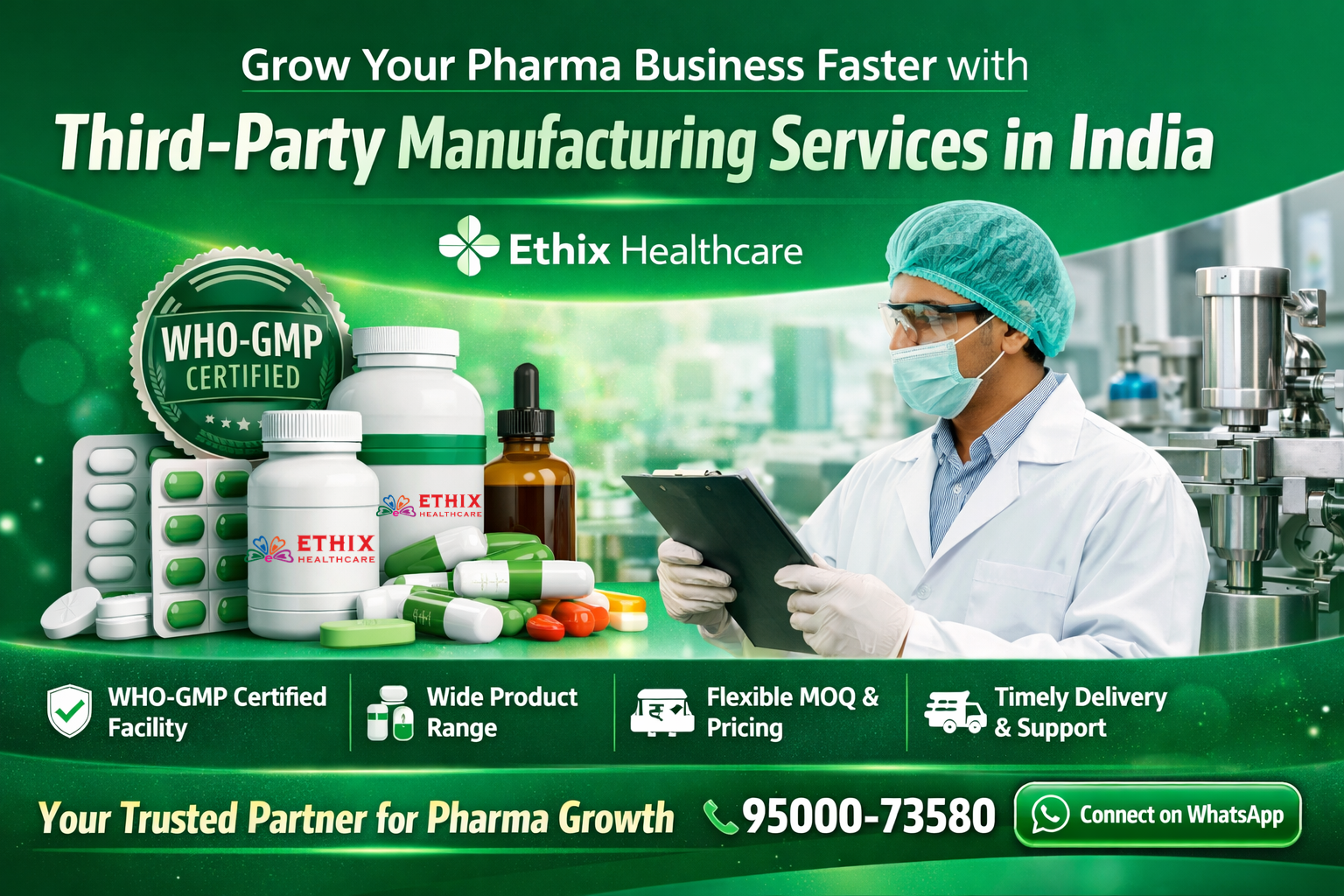 Grow Your Pharma Business Faster with Third-Party Manufacturing Services from Ethix Healthcare