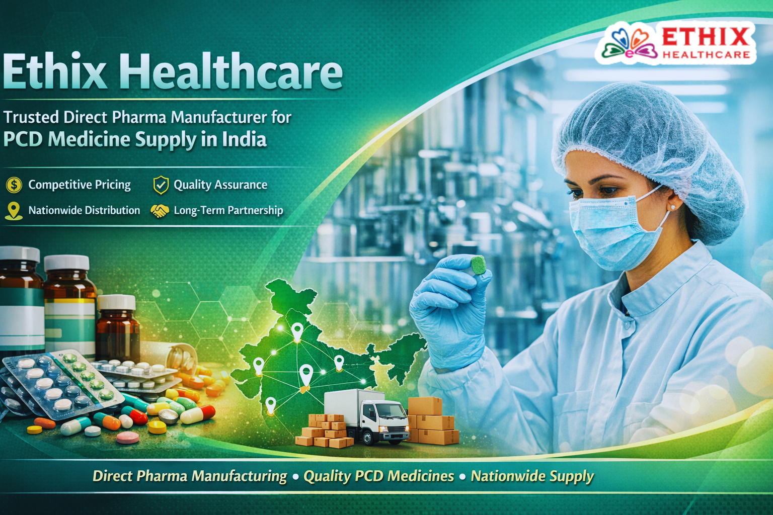 Ethix Healthcare – Trusted Direct Pharma Manufacturer for PCD Medicine Supply in India