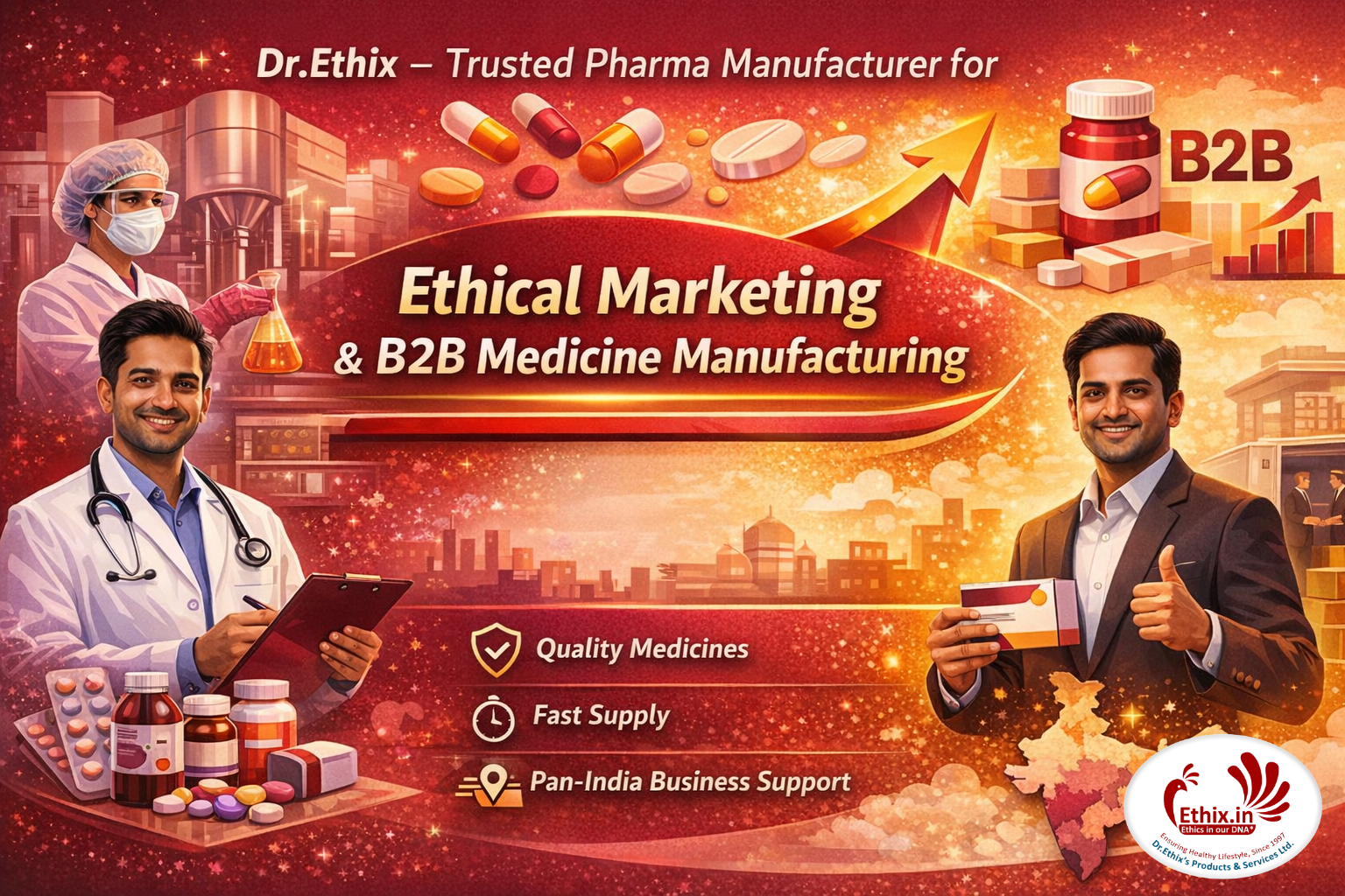 Dr.Ethix – Trusted Pharma Manufacturer for Ethical Marketing & B2B Medicine Manufacturing